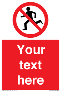 Custom No Running Sign